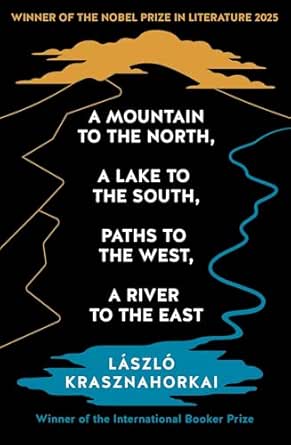 ノーベル文学賞受賞 クラスナホルカイ・ラースロー氏著作のご案内